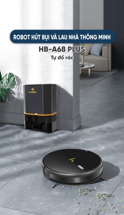 Robot hút bụi lau nhà Hubert HB-A68 PLUS